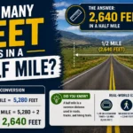 How Many Feet Is in a Half Mile