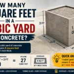 How Many Square Feet in a Cubic Yard of Concrete