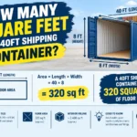 How Many Square Feet in a 40ft Shipping Container