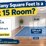 ow Many Square Feet Is a 15 x 15 Room
